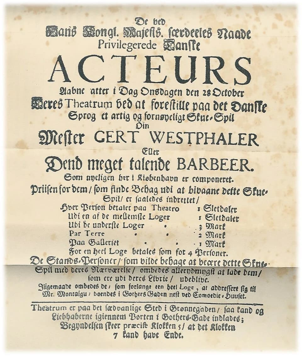 Ludvig Holberg - Den ældste bevarede teaterplakat for et af Holbergs stykker. Det opførtes 22. oktober 1722.