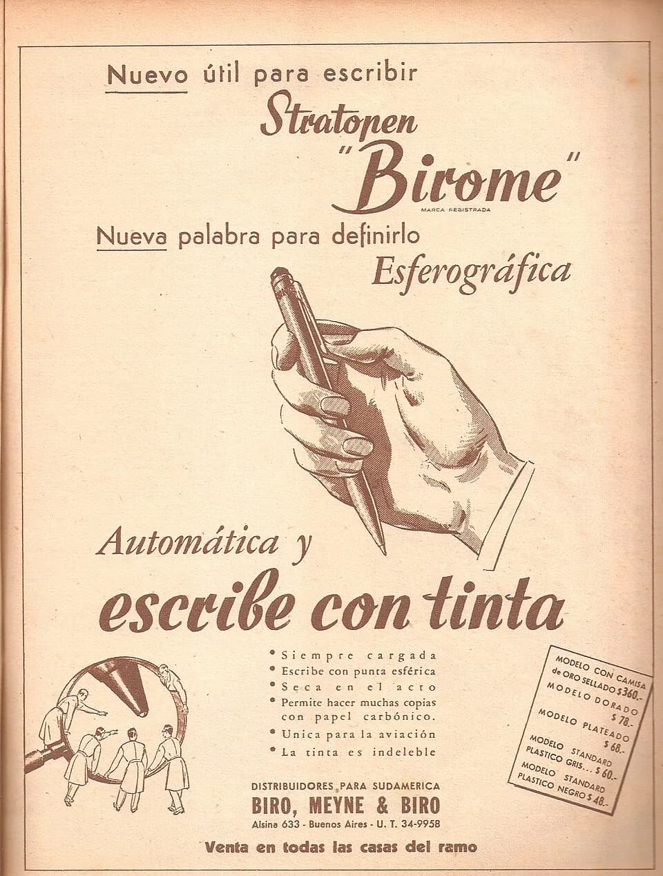 László Bíró - A "birome" (as it is called in Argentina) advertisement of the first commercial ballpoint pen