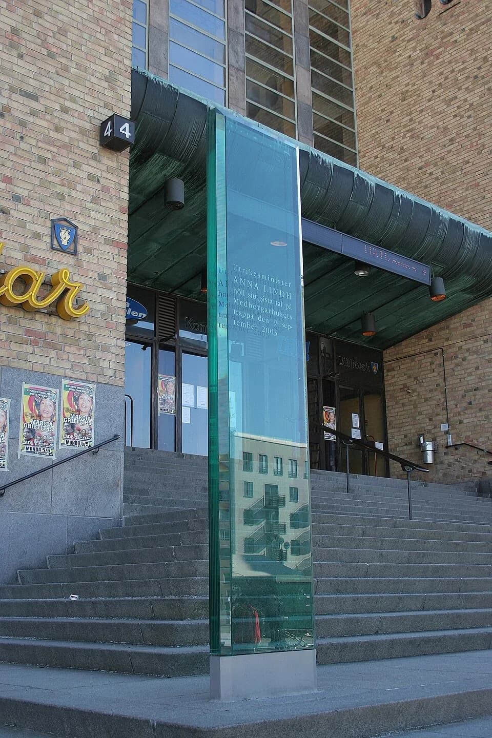 Anna Lindh - Anna Lindh memorial at Medborgarplatsen, Stockholm. Text translates to “Minister of foreign affairs, Anna Lindh, held her last speech on the stairs of the Medborgarhus (Citizens’ House) S