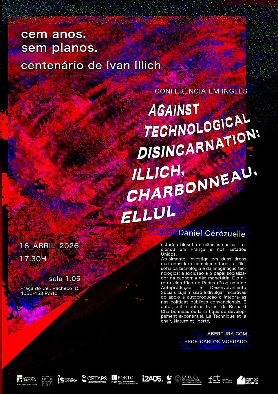 Ivan Illich - Poster for conference: Against Technological Disincarnation Daniel Cérézuelle