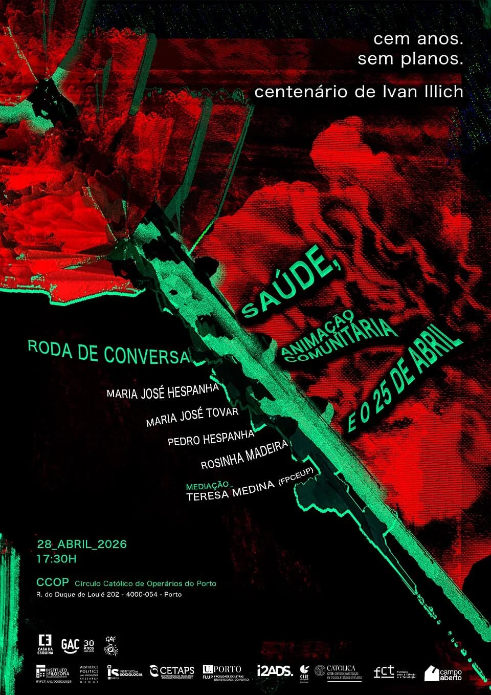 Ivan Illich - Cartaz Roda de Conversa Saude, Animação Comunitaria e o 25 de Abril