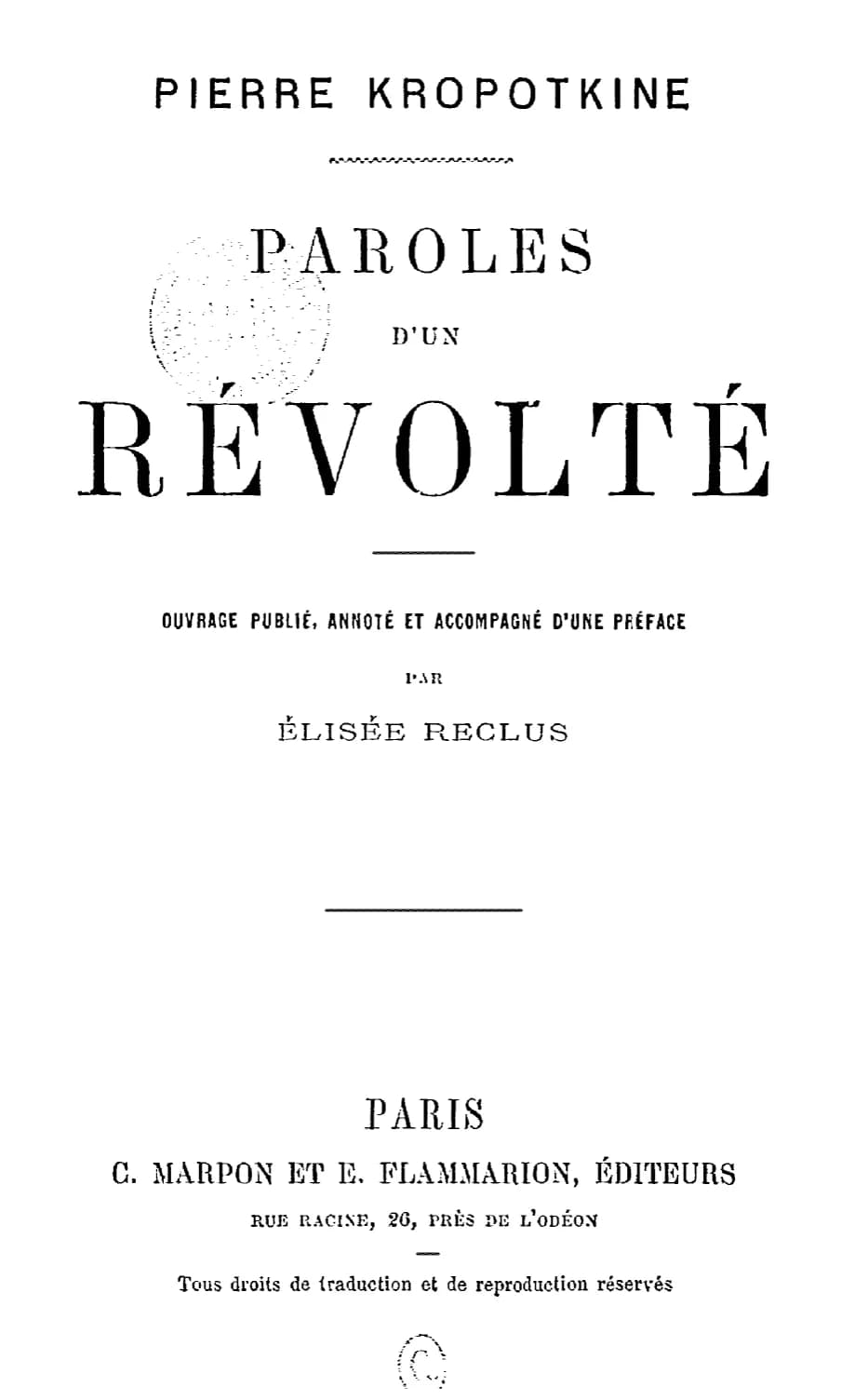 Élisée Reclus - First edition of "words of a rebel" in french.