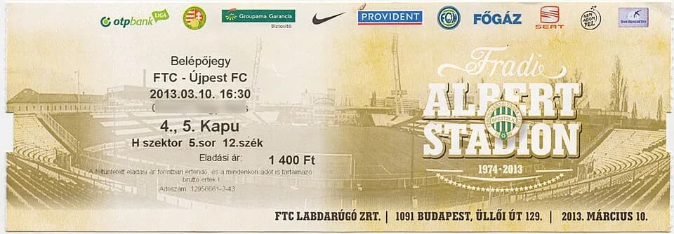 Flórián Albert - Ferencvárosi TC - Újpest FC derby ticket.