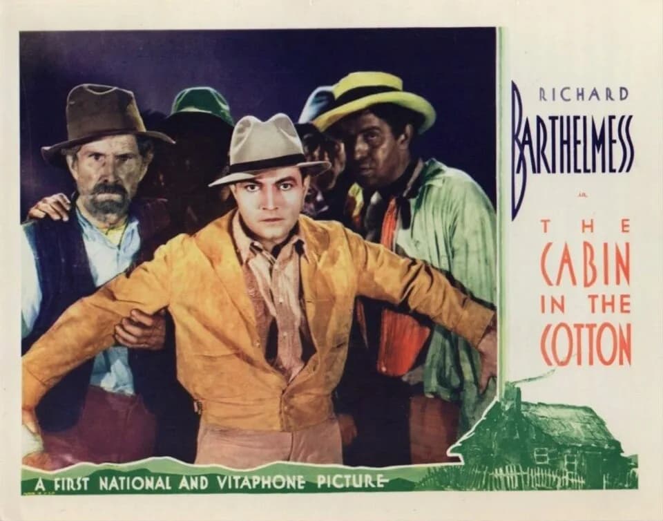 Michael Curtiz - Lobby card for the 1932 film The Cabin in the Cotton.