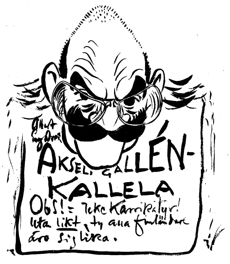 Akseli Gallen-Kallela - Akseli Gallén-Kallela 
Obs! Icke karikatyr! Utan likt, ty alla finländare äro sig lika.