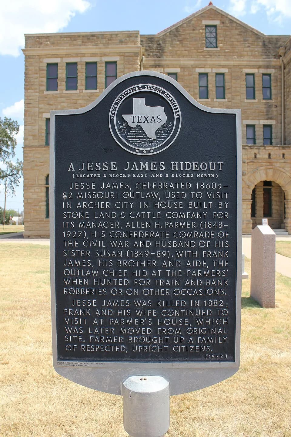 Jesse James - Jesse James, celebrated 1860s-1882 Missouri outlaw, used to visit in Archer City in house built by Stone Land and Cattle Company for its manager, Allen H. Parmer (1848-1927), his Confede