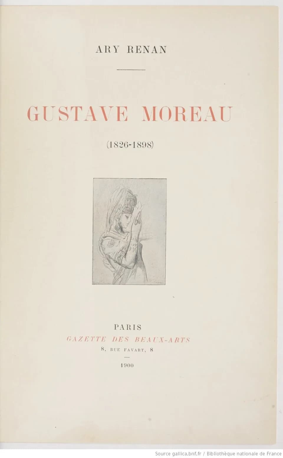 Gustave Moreau - Cubierta de la obra de Ary Renan Gustave Moreau (1826-1898) (Paris: Gazette des Beaux-Arts; ed. de 1900).