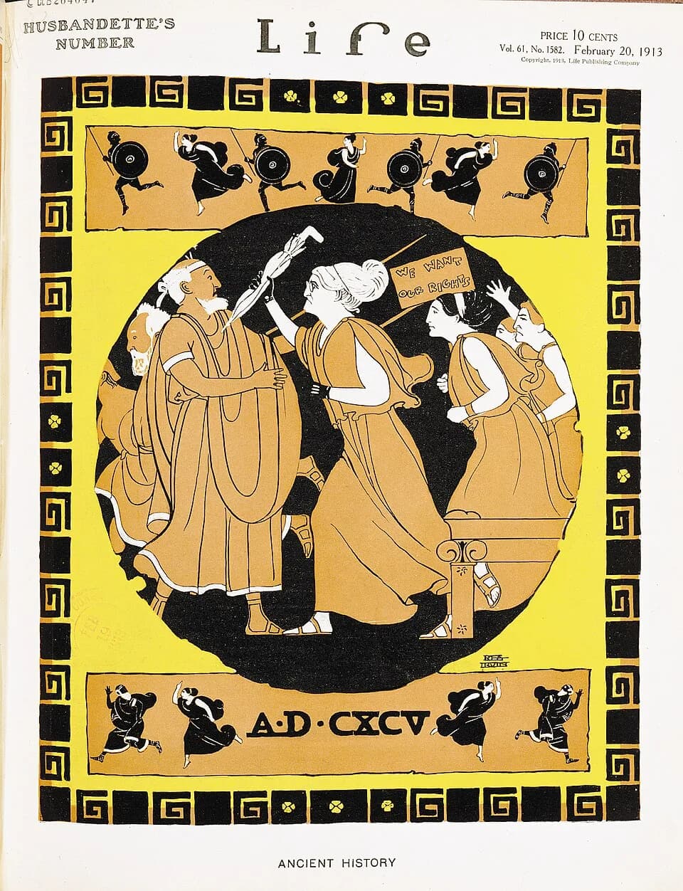 Susan B. Anthony - Cover of Life magazine v. 61, no. 1582 (1913 February 20) shows a Susan B. Anthony-like figure in classical dress thrusting an umbrella at a man in a toga. Another woman holds sign