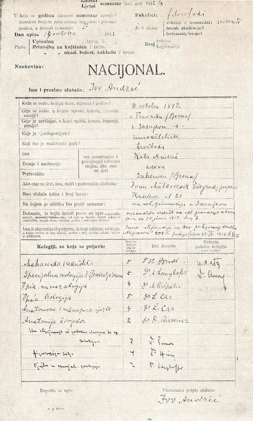 Ivo Andrić - Nacijonal (prijavnica) o upisu u prvi semestar Filozofskog fakulteta Sveučilišta u Zagrebu , koj(u)eg je Ivo Andrić vlastoručno potpisao u Zagrebu 14. listopada 1912