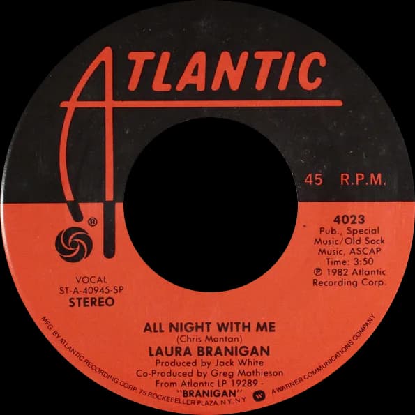 Laura Branigan - "All Night with Me" by Laura Branigan; side-A label of the US vinyl single release