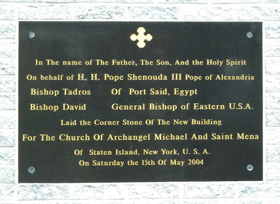 Pope Shenouda III of Alexandria - Looking north at plaque in English of Coptic Orthodox Church of Archangel Michael and Saint St Mena Staten Island on Amboy Road in Great Kills
