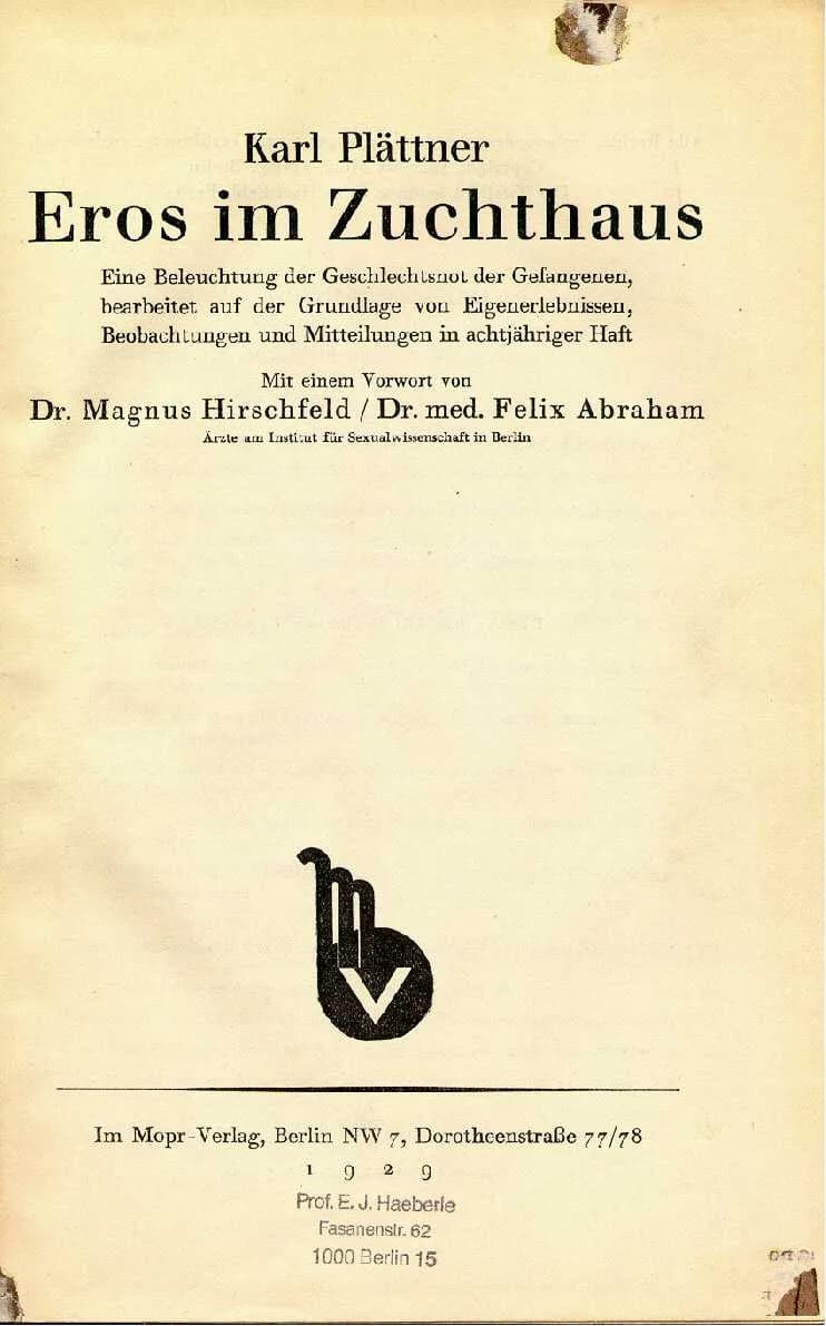 Magnus Hirschfeld - Inside Coverpage of the book Eros im Zuchthaus from Karl Plaettner