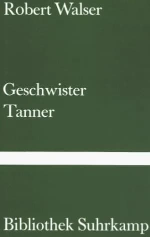 Robert Walser - Book cover of Robert Walser "Geschwister Tanner"