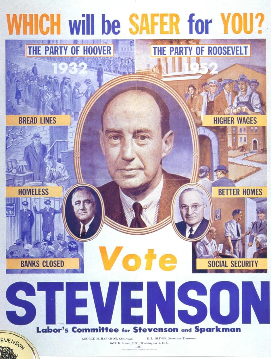 Harry S. Truman - Democratic party poster 1952 for Adlai Stevenson.
never copyrighted; no (c) symbol