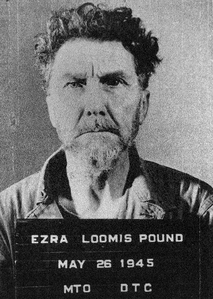 Ezra Pound - This mug shot was taken by U.S. armed forces in Italy. Someone wrote on the back of the photograph: "Don't let the press get a hold of or even hear about this picture."