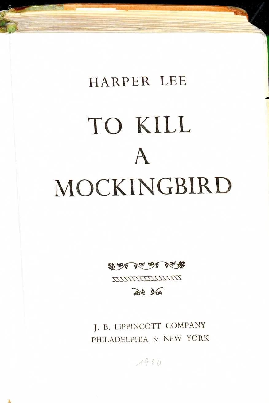 Harper Lee - Harper Lee To Kill a Mockingbird 1960 Title