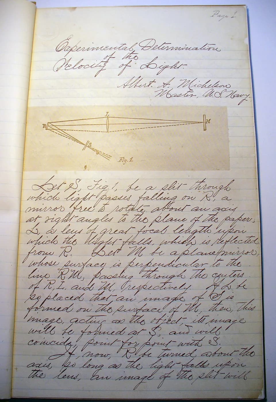 Albert Abraham Michelson - First page of w:en:Albert A. Michelson's handwritten draft paper on the velocity of light, during his time in the U.S. Navy.
Source: Physics Dept, Case Western Reserve Unive