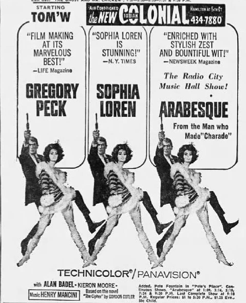 Gregory Peck - Colonial Theater advertisement for the American film Arabesque (1966) - 28 Jun. 1966 Morning Call, Allentown PA