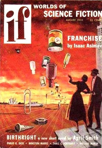 Philip K. Dick - Cover of If, August 1955