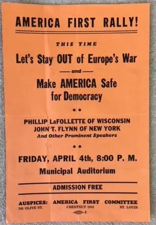 Lillian Gish - A flyer for an America First rally, to be held April 4, 1941, at Municipal Auditorium in St. Louis, Missouri. The flyer is put out by the America First Committee and says that former G
