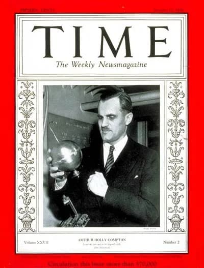 Arthur Holly Compton - Time Magazine cover for January 13, 1936 with photo of Arthur Compton, winner of the 1927 Nobel Prize in Physics and later head of the Manhattan Project's Metallurgical Laborato
