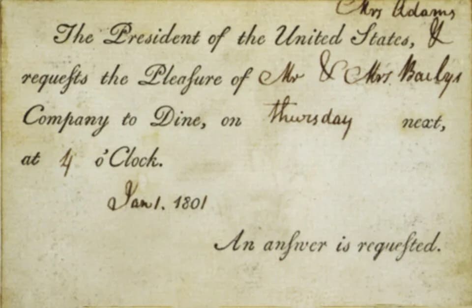 Abigail Adams - An early White House invitation with portions preprinted and a portion completed by First Lady Abigail Adams