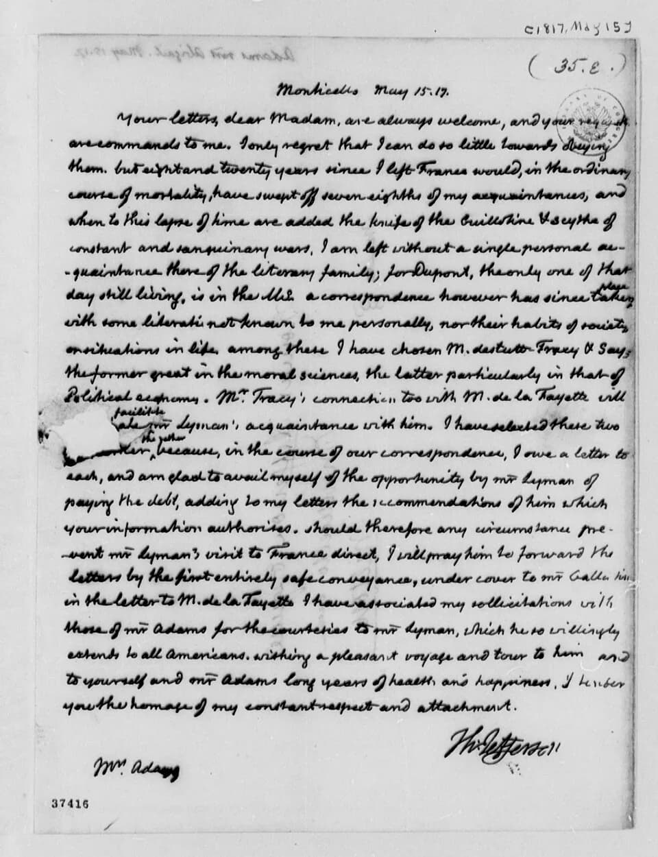 Abigail Adams - One of the last letters between former President Thomas Jefferson and Abigail Adams, wife of former President John Adams. Written by Jefferson at Monticello, his Virginia home, 15 May