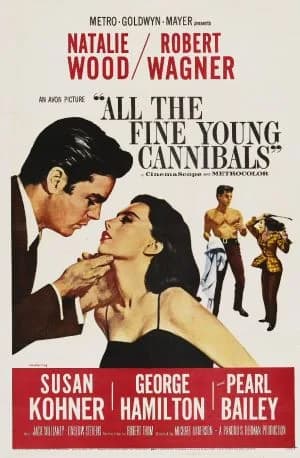 Natalie Wood - Film poster of All the Fine Young Cannibals.