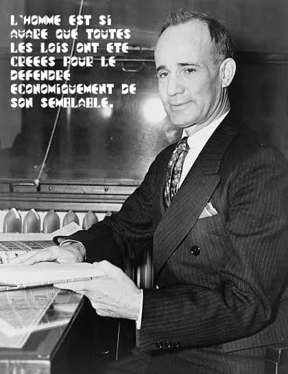 Napoleon Hill - Citation anarchiste majeure : "L'homme est si avare que toutes les lois ont été créées pour le protéger économiquement de ses semblables."