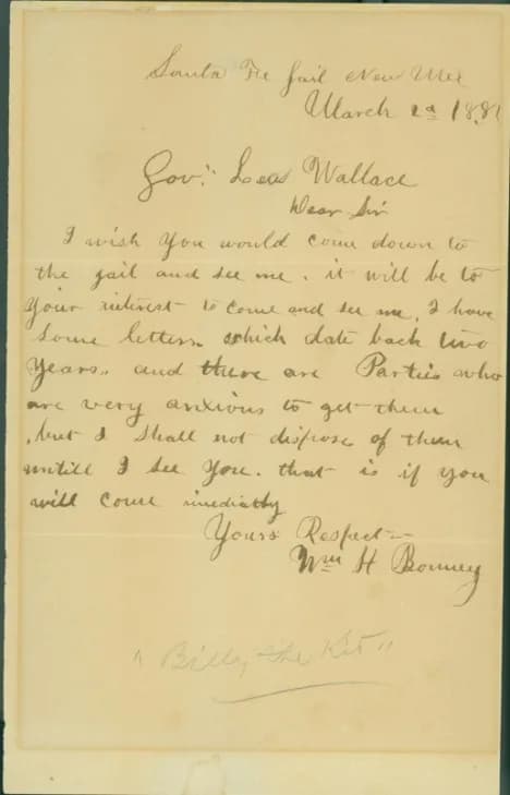 Billy the Kid - Photo of a letter dated March 1881, written by Billy the Kid to Territory of New Mexico Governor Lew Wallace. Courtesy of Fray Angelico Chavez History Library.