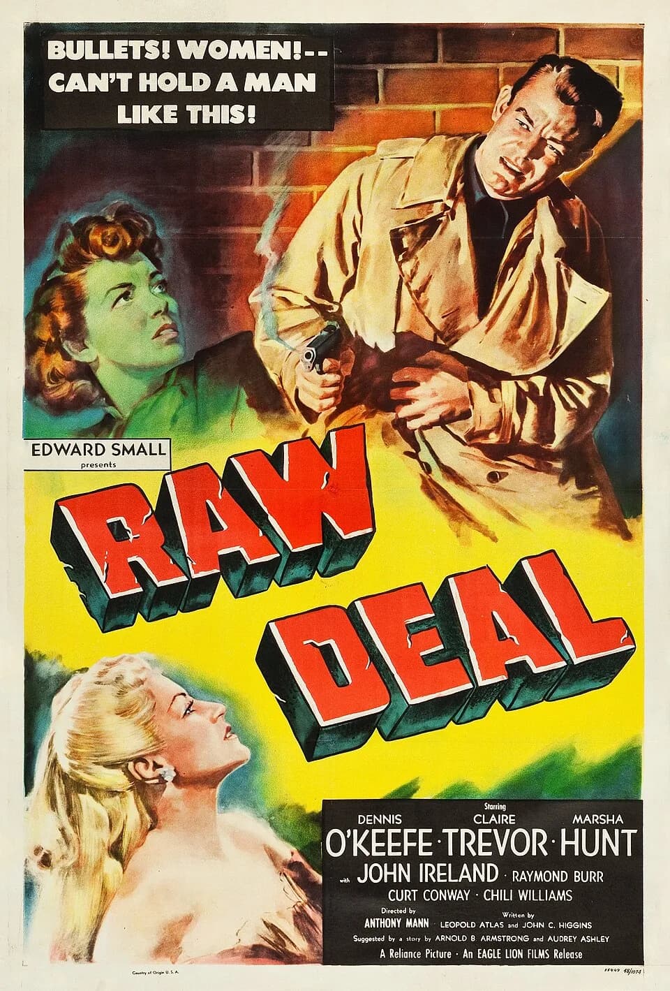 Marsha Hunt - Poster for the movie Raw Deal (1948), featuring (clockwise from upper right) stars en:Dennis O'Keefe, en:Claire Trevor, and Marsha Hunt