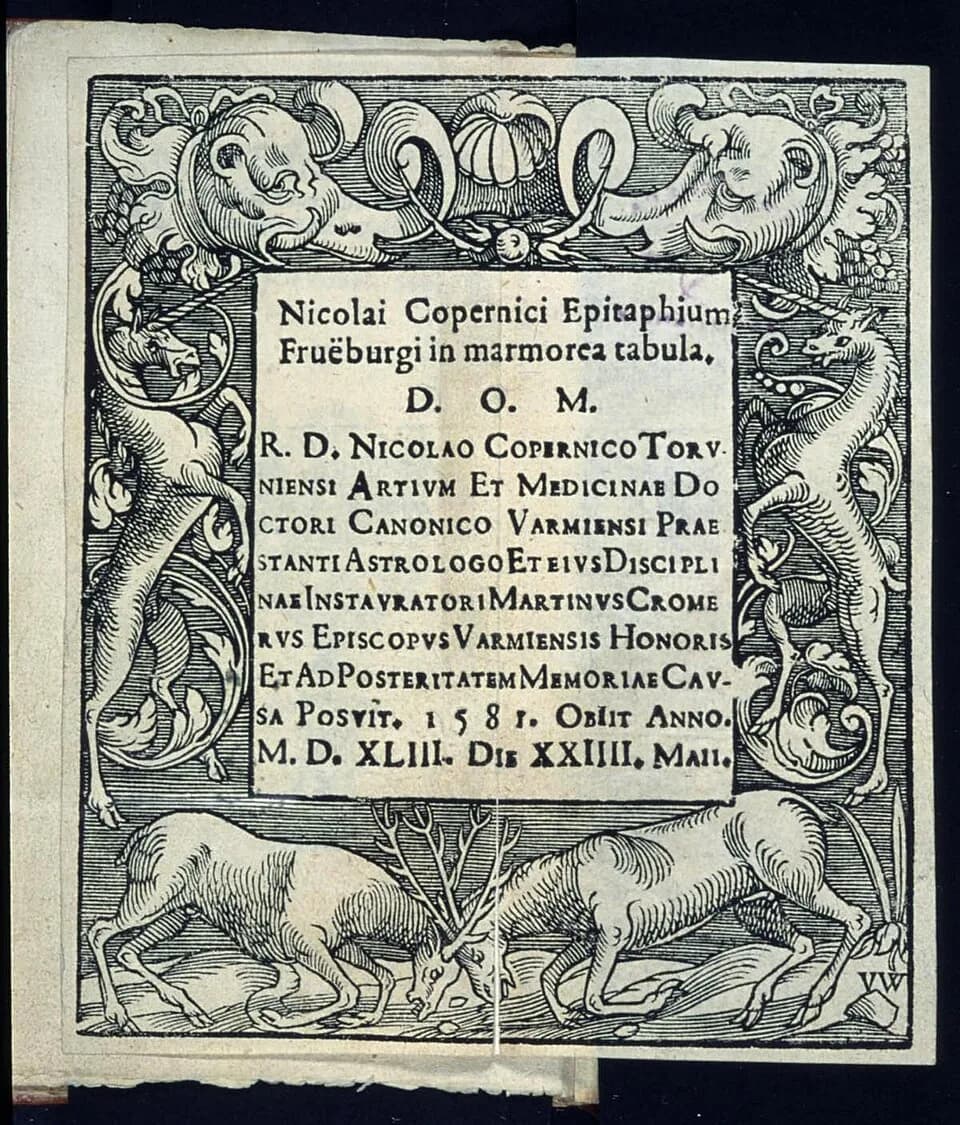 Nicolaus Copernicus - Text of the original epitaph for Nicolaus Copernicus that had been erected in 1581 in the cathedral of Frauenburg (Frombork) by bishop w:Martin Cromer (1512-1589). The original i