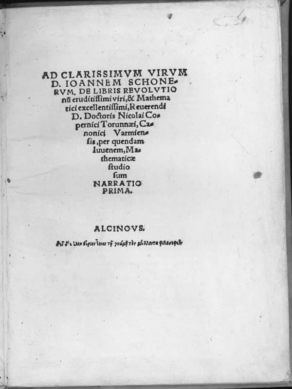 Nicolaus Copernicus - Cover of Rheticus' "De libris revolutionum Copernici Narratio Prima Excusum Gedani", (1540). The first published account of Nicolaus Copernicus' heliocentric theory.