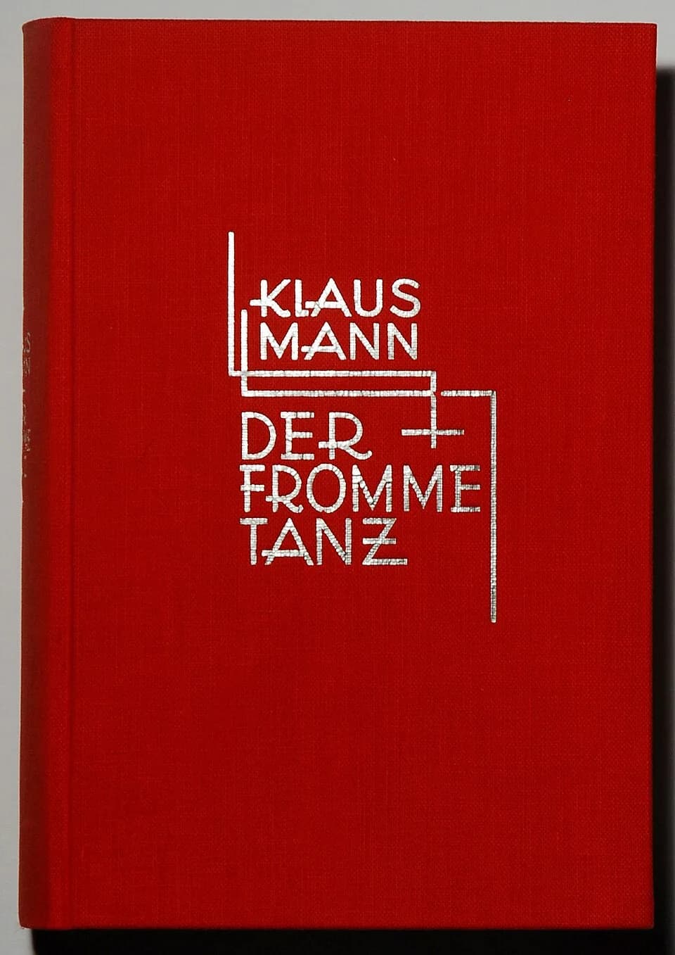 Klaus Mann - Mann, Klaus: Der fromme Tanz. Das Abenteuerbuch einer Jugend. 
Hamburg: Enoch 1926

Sammlung H.-P.Haack