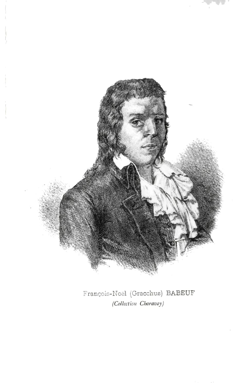 François-Noël Babeuf - François-Noël (Gracchus) Babeuf (1760-1797), French Revolutionist.