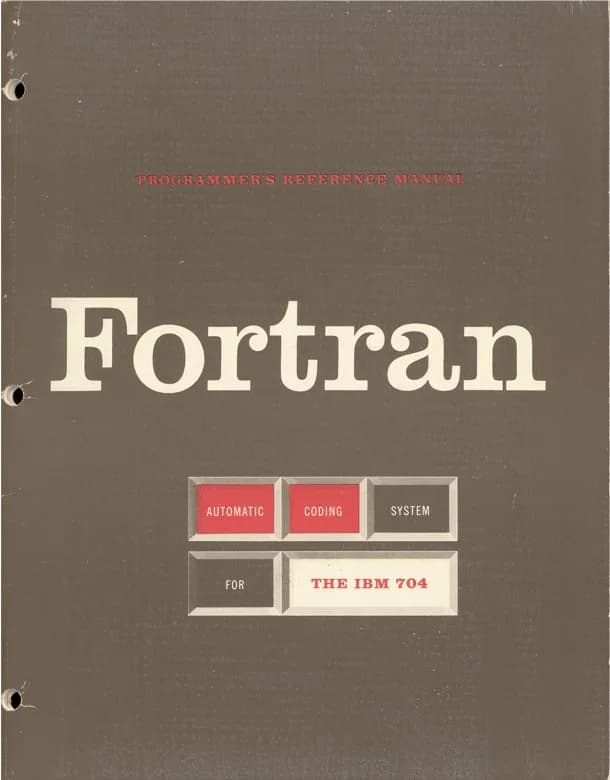 John Backus - Cover of The Fortran Automatic Coding System for the IBM 704 EDPM, said to be the first book about Fortran.