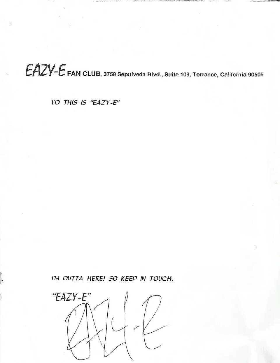 Eazy-E - Letter template used for Eazy-E Fan Club mailings.
Document is printed on the official fan club letterhead and contains a signature of Eazy-E.
The Ruthless Records logo in the contents of let