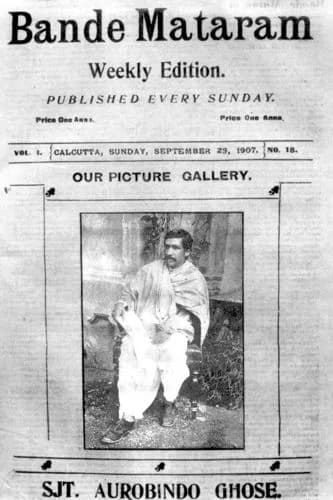 Aurobindo Ghosh - Front page of Bande Mataram published on 29 September 1907.
