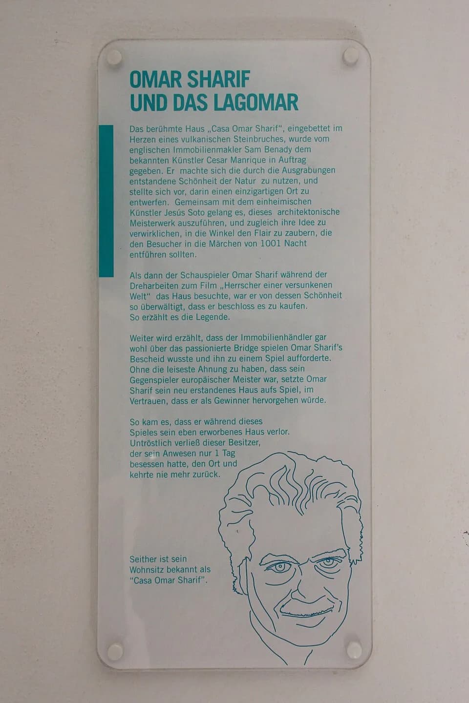 Omar Sharif - Museo Lagomar, Calle Los Loros in Nazaret, Teguise, Lanzarote, Canary Islands.