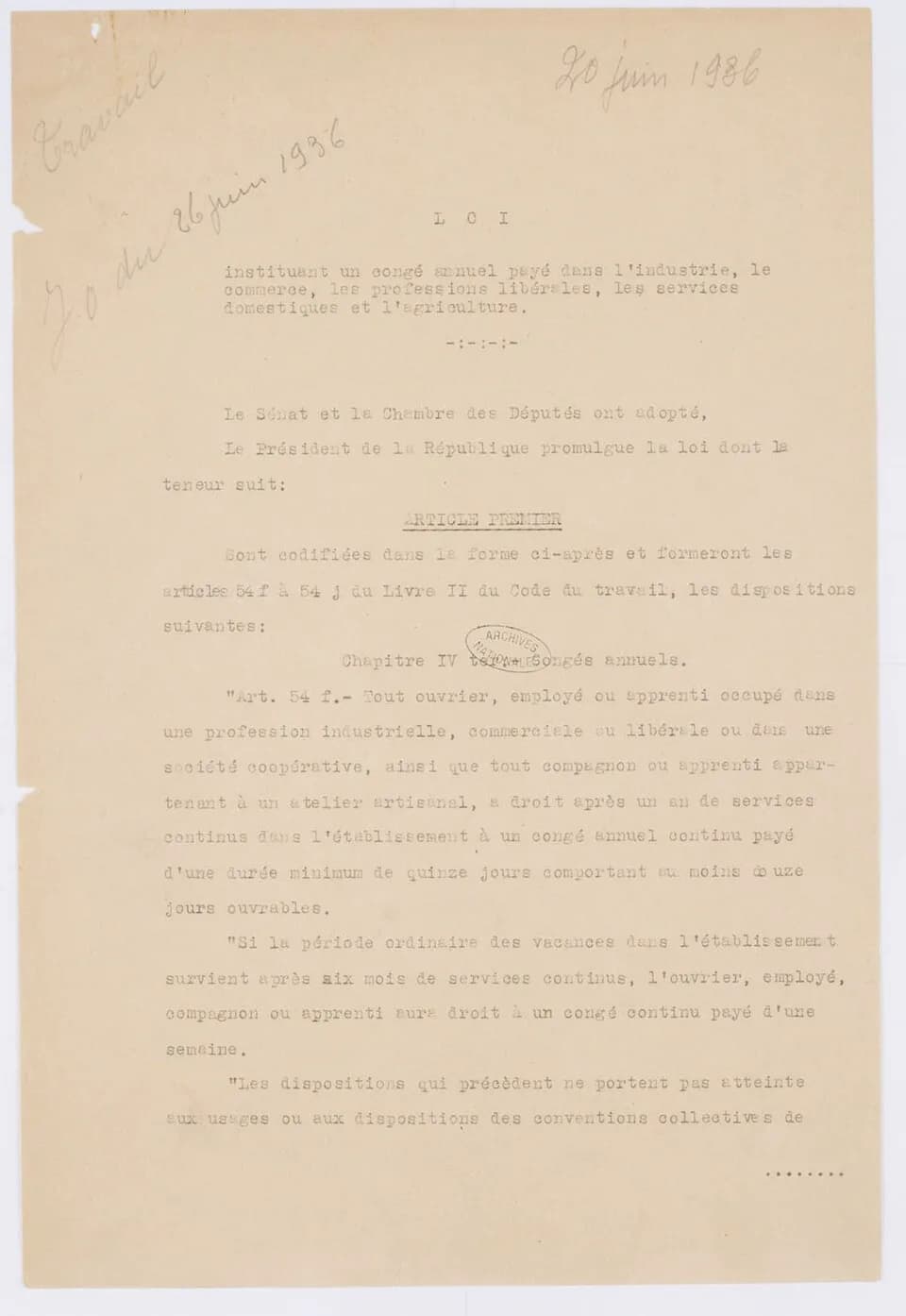Albert François Lebrun - Loi du 20 juin 1936 instituant un congé annuel payé dans l'industrie, le commerce, les professions libérales, les services domestiques et l'agriculture. La loi a été insérée a