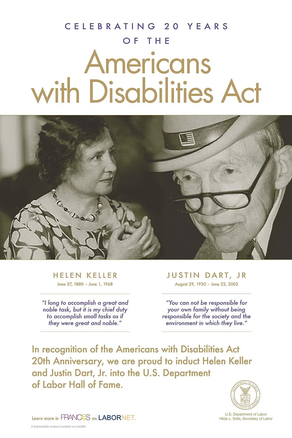 Helen Keller - Poster by the United States Department of Labor celebrating the 20th anniversary of the Americans with Disabilities Act of 1990 featuring Helen Keller and Justin Dart, Jr.