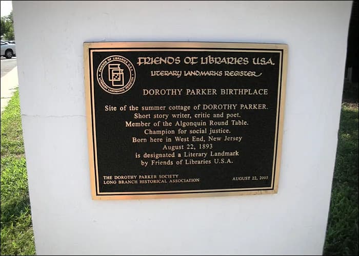 Dorothy Parker - Birthplace of author Dorothy Parker, 732 Ocean Avenue, West End, Long Branch, New Jersey.
