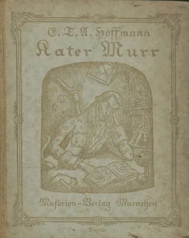 E. T. A. Hoffmann - Book cover of ETA Hoffmann "Lebensansichten des Katers Murr" 1920