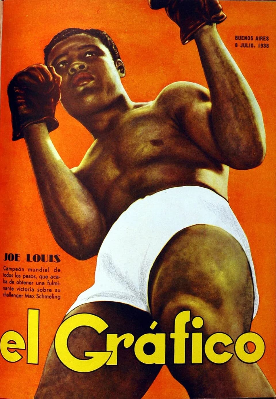Joe Louis - El Grafico del 08 de Julio de 1938. Edicion 991