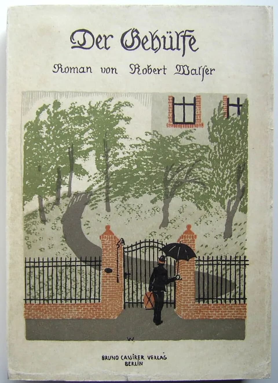 Robert Walser - Robert Walser - Der Gehülfe, Erstausgabe 1909 in Verlagsbroschur