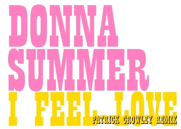 Donna Summer - logotipo de "i feel love(patrick crowley rmeix)