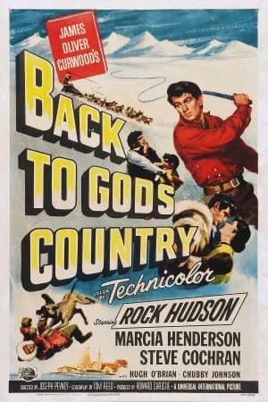 Rock Hudson - Poster for the American film Back to God's Country (1953).