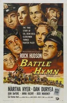 Rock Hudson - Poster for the American war film Battle Hymn (1957).