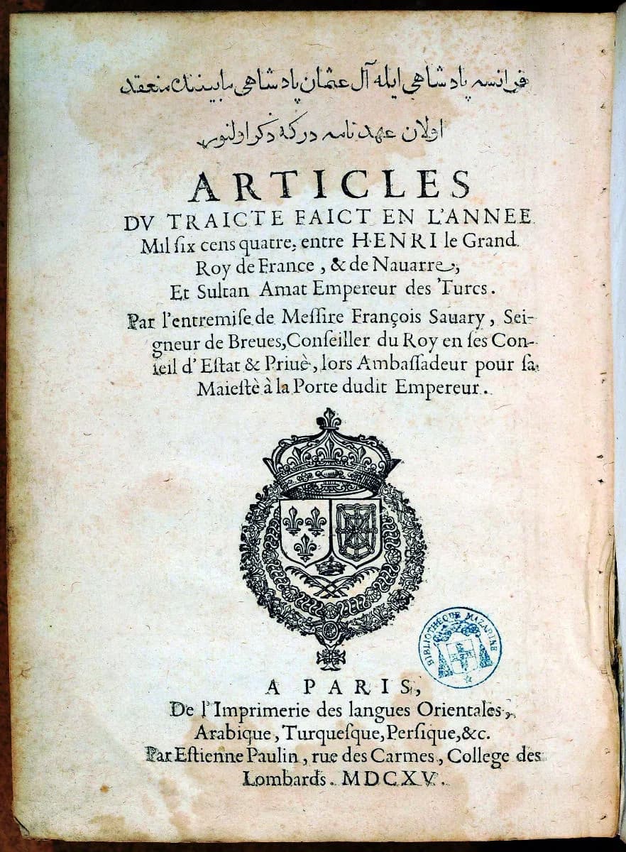 Ahmed I - Savary_Franco_Ottoman_Capitulations_1615